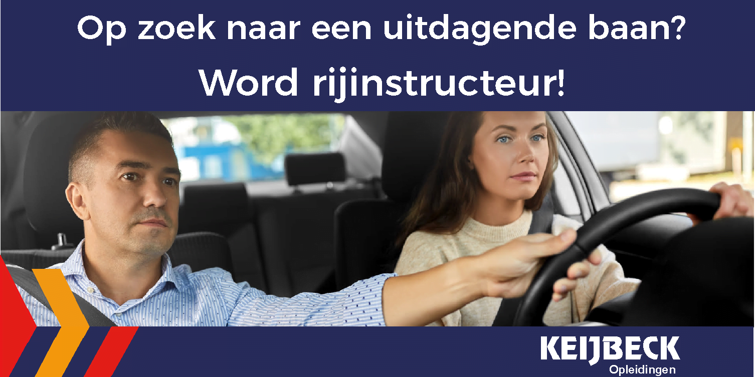 Nieuwsbericht: Word Rijinstructeur! - Keijbeck Opleidingen