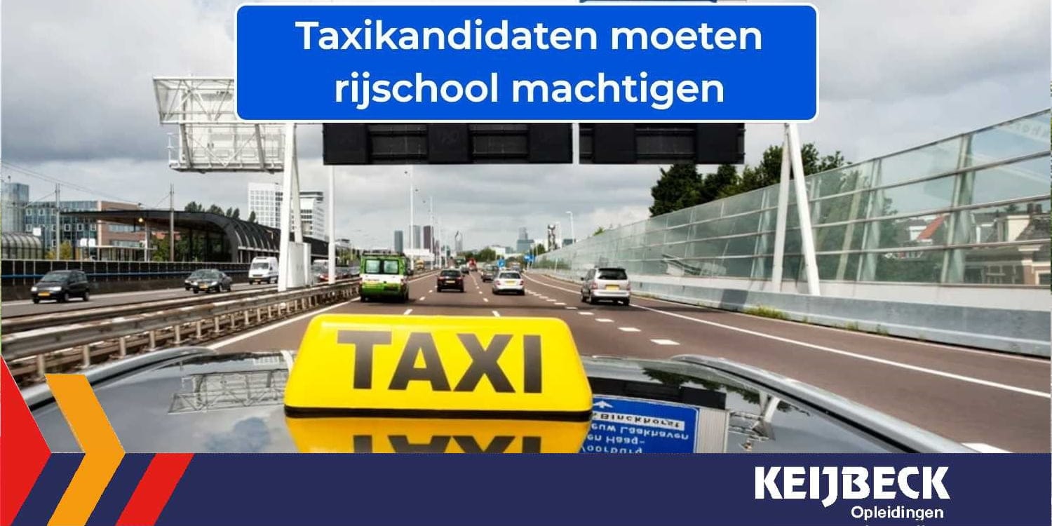 Taxikandidaten moeten rijschool machtigen